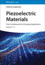 Piezoelectric Materials: From Fundamentals to Emerging Applications