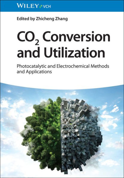 CO2 Conversion and Utilization: Photocatalytic Electrochemical Methods Applications