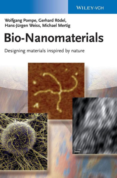Bio-Nanomaterials: Designing Materials Inspired by Nature / Edition 1