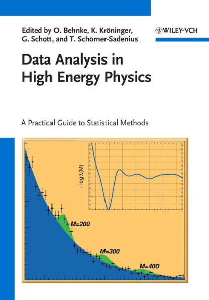 Data Analysis in High Energy Physics: A Practical Guide to Statistical Methods / Edition 1