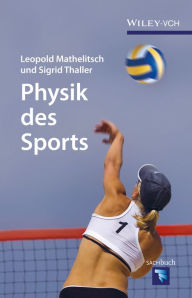 Title: Physik des Sports, Author: Leopold Mathelitsch