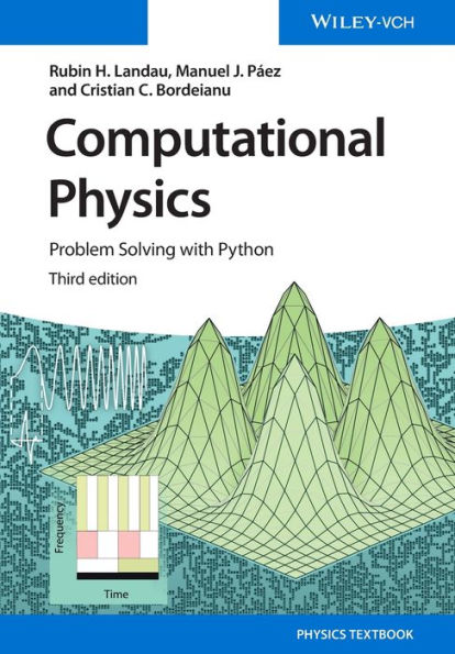 Computational Physics: Problem Solving with Python / Edition 3