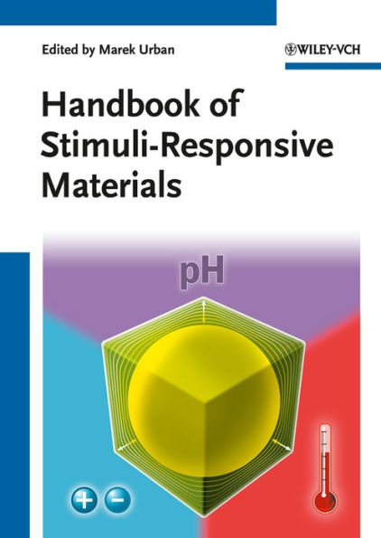 Handbook of Stimuli-Responsive Materials
