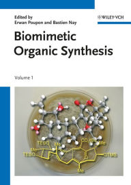 Title: Biomimetic Organic Synthesis, Author: Erwan Poupon