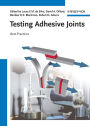 Testing Adhesive Joints: Best Practices