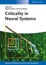 Title: Criticality in Neural Systems, Author: Dietmar Plenz