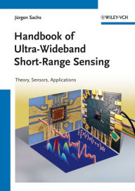 Title: Handbook of Ultra-Wideband Short-Range Sensing: Theory, Sensors, Applications, Author: Jürgen Sachs