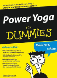 Title: Power Yoga für Dummies, Author: Doug Swenson