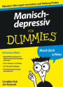 Manisch-depressiv für Dummies