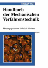 Title: Handbuch der Mechanischen Verfahrenstechnik, Author: Heinrich Schubert