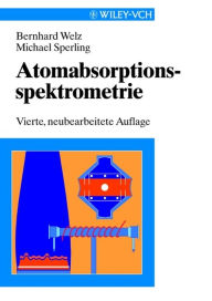Title: Atomabsorptionsspektrometrie, Author: Bernhard Welz