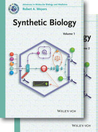 Title: Synthetic Biology, 2 Volumes, Author: Robert A. Meyers