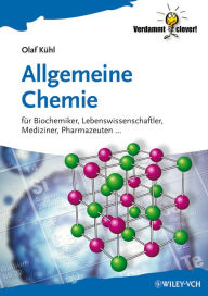 Title: Allgemeine Chemie: für Biochemiker Lebenswissenschaftler, Mediziner, Pharmazeuten..., Author: Olaf Kühl