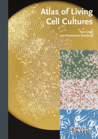 Title: Atlas of Living Cell Cultures, Author: Toni Lindl