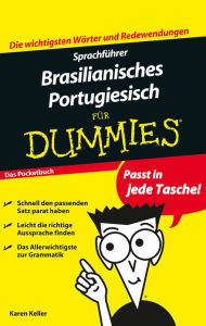 Title: Sprachführer Brasilianisches Portugiesisch für Dummies, Author: Karen Keller