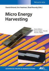Title: Micro Energy Harvesting, Author: Danick Briand