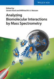 Title: Analyzing Biomolecular Interactions by Mass Spectrometry, Author: Jeroen Kool