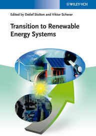 Title: Transition to Renewable Energy Systems, Author: Detlef Stolten