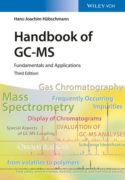 Handbook of GC-MS: Fundamentals and Applications