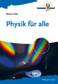 Title: Physik für Alle, Author: Martin Pohl