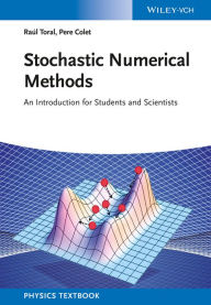 Title: Stochastic Numerical Methods: An Introduction for Students and Scientists, Author: Roena Agolli