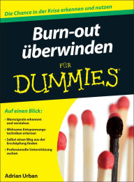 Title: Burn-out überwinden für Dummies, Author: Adrian Urban