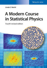 Title: A Modern Course in Statistical Physics, Author: Linda E. Reichl