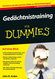 Title: Gedächtnistraining für Dummies, Author: John B. Arden