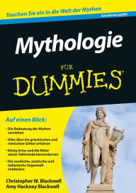 Title: Mythologie für Dummies, Author: Christopher W. Blackwell