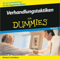 Title: Verhandlungstaktiken für Dummies Hörbuch, Author: Michael C. Donaldson