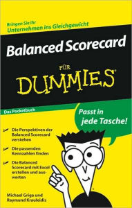 Title: Balanced Scorecard für Dummies, Author: Michael Griga