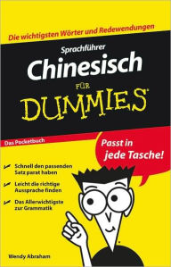 Title: Sprachfuhrer Chinesisch fur Dummies Das Pocketbuch, Author: Wendy Abraham