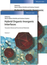 Title: Hybrid Organic-Inorganic Interfaces: Towards Advanced Functional Materials, 2 Volumes, Author: Marie Helene Delville
