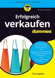 Title: Erfolgreich verkaufen für Dummies, Author: Tom Hopkins