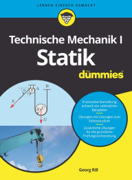 Title: Technische Mechanik I Statik für Dummies, Author: Georg Rill