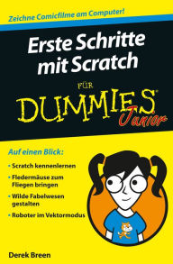 Title: Erste Schritte mit Scratch für Dummies Junior, Author: Derek Breen