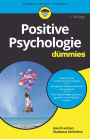 Positive Psychologie für Dummies