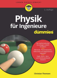 Title: Physik für Ingenieure für Dummies, Author: Christian Thomsen