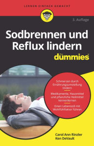 Title: Sodbrennen und Reflux lindern für Dummies, Author: Carol Ann Rinzler