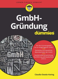 Title: GmbH-Gründung für Dummies, Author: Claudia Ossola-Haring