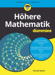 Title: Höhere Mathematik für Dummies, Author: Thoralf Räsch