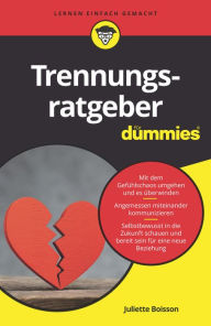 Title: Trennungsratgeber für Dummies, Author: Juliette Boisson