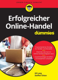 Title: Erfolgreicher Online-Handel für Dummies, Author: Gil Lang