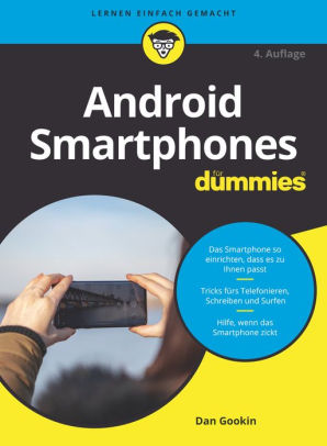 Android Smartphones Fur Dummies By Dan Gookin Nook Book Ebook