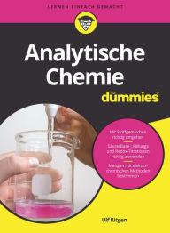 Title: Analytische Chemie für Dummies, Author: Ulf Ritgen