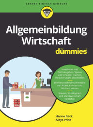 Title: Allgemeinbildung Wirtschaft für Dummies, Author: Hanno Beck