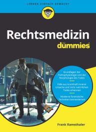 Title: Rechtsmedizin für Dummies, Author: Frank Ramsthaler