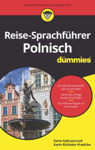 Title: Reise-Sprachführer Polnisch für Dummies, Author: Daria Gabryanczyk