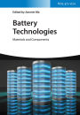 Battery Technologies: Materials and Components