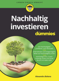 Title: Nachhaltig investieren für Dummies, Author: Alexandra Bolena